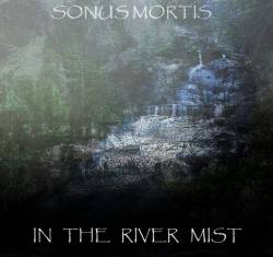 Sonus Mortis : In the River Mist